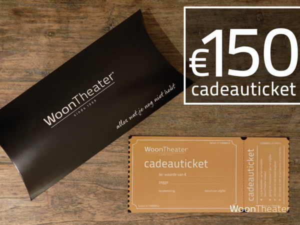 Honderdvijftig euro | WoonTheater Cadeauticket